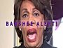 Maxine Waters off her meds - BANSHEE ALERT